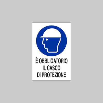 CARTELLO 'OBBLIGATORIO IL CASCO DI PROTEZIONE' cm 40x60. Prezzo per Pezzo.