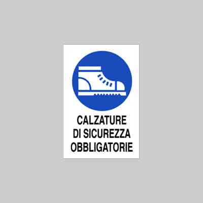 CARTELLO 'CALZATURE DI SICUREZZA OBBLIGATORIE' cm 40x60. Prezzo per Pezzo.