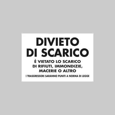 CARTELLO 'DIVIETO DI SCARICO' cm 20x30. Prezzo per Pezzo.