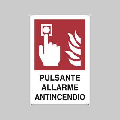 CARTELLO 'PULSANTE ALLARME ANTINCENDIO' 20x30 cm. Prezzo per Pezzo.