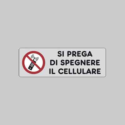 ETICHETTA 'SI PREGA DI SPEGNERE I TEL. CELLULARI' cm 15x5. Prezzo per Pezzo.