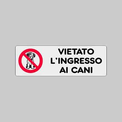 ETICHETTA 'VIETATO L'INGRESSO AI CANI' cm 15x5. Prezzo per Pezzo.
