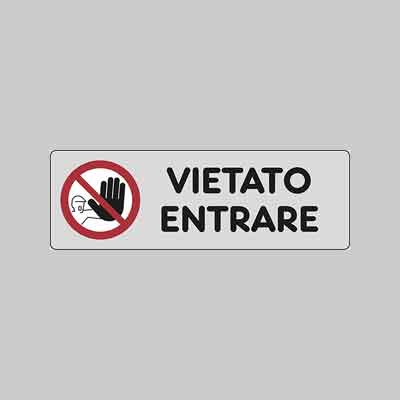 ETICHETTA 'VIETATO ENTRARE' cm 15x5. Prezzo per Pezzo.