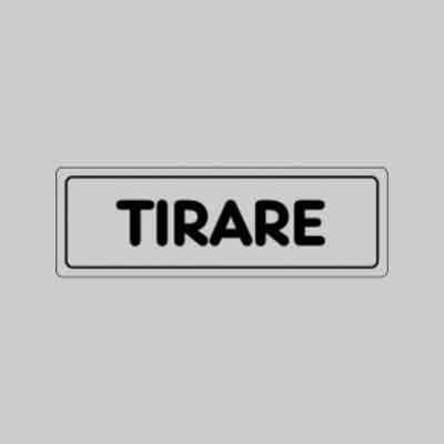 ETICHETTA 'TIRARE' cm 15x5. Prezzo per Pezzo.